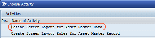Define Screen Layout for Asset Master Data SAP