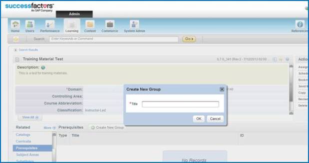 Configuring And/Or Prerequisites in SuccessFactors Learning Posted by Raja Kishore Jogam in