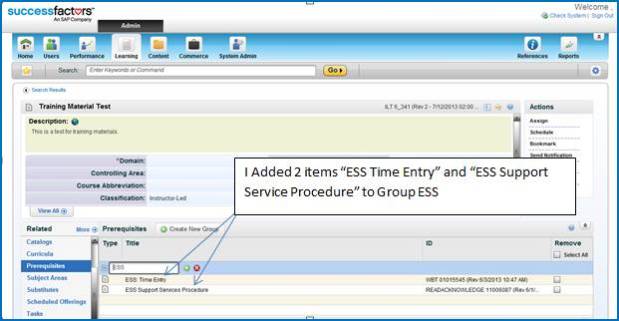 Configuring And/Or Prerequisites in SuccessFactors Learning Posted by Raja Kishore Jogam in