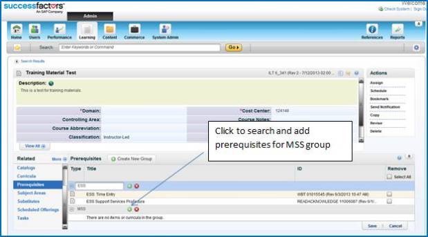 Configuring And/Or Prerequisites in SuccessFactors Learning Posted by Raja Kishore Jogam in