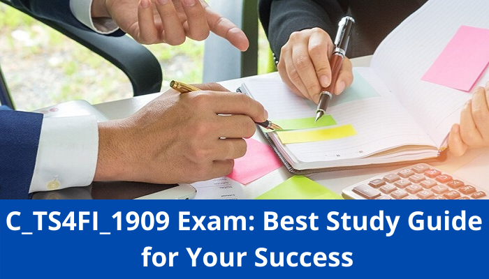 C_TS4FI_1909 syllabus, C_TS4FI_1909 practice test, C_TS4FI_1909 study guide, C_TS4FI_1909 exam, SAP S/4HANA financial accounting practice test