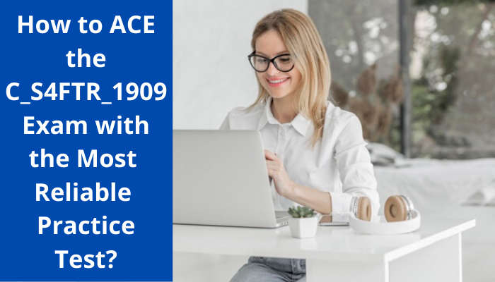 C_S4FTR_1909 exam. C_S4FTR_1909 exam practice test, C_S4FTR_1909 exam syllabus, C_S4FTR_1909 exam benefits, C_S4FTR_1909 exam study guide, SAP treasury with s/4hana exam, C_S4FTR_1909 exam overview, C_S4FTR_1909 exam questions