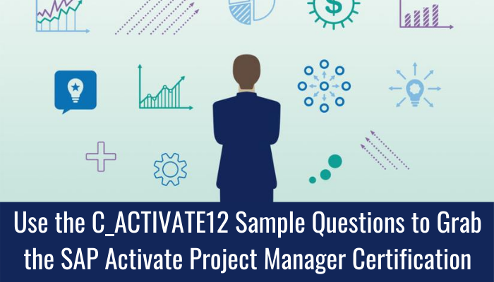 C_ACTIVATE12 exam, C_ACTIVATE12 practice test, C_ACTIVATE12 sample questions, C_ACTIVATE12 syllabus, C_ACTIVATE12 study guide, SAP Activate project manager sample questions, SAP Activate project manager study plan, SAP activate project manager practice test