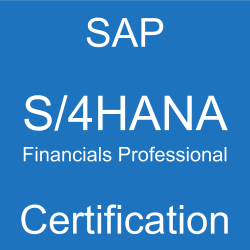 SAP S/4HANA Financials Professional Certification, P_S4FIN_2020, P_S4FIN_2021