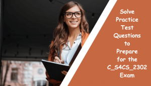 SAP S/4HANA Certification, C_S4CS_2302, C_S4CS_2302 Exam Questions, C_S4CS_2302 Sample Questions, C_S4CS_2302 Questions and Answers, C_S4CS_2302 Test, SAP S/4HANA Cloud Sales Online Test, SAP S/4HANA Cloud Sales Sample Questions, SAP S/4HANA Cloud Sales Exam Questions, SAP S/4HANA Cloud Sales Simulator, SAP S/4HANA Cloud Sales Mock Test, SAP S/4HANA Cloud Sales Quiz, SAP S/4HANA Cloud Sales Certification Question Bank, SAP S/4HANA Cloud Sales Certification Questions and Answers, SAP S/4HANA Cloud Sales