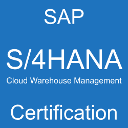 SAP S/4HANA Cloud Warehouse Management Certification, C_S4CWM_2308