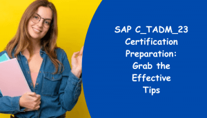 C-TADM-23 certification preparation with practice test materials.