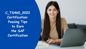 C_TS460_2022 certification study tips and practice test materials.
