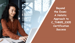 C_THR95_2305 certification study tips.