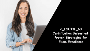 C_FSUTIL_60 certification preparation