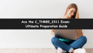 C_THR89_2311 certification tips.