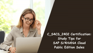 C_S4CS_2402 certification study tips.