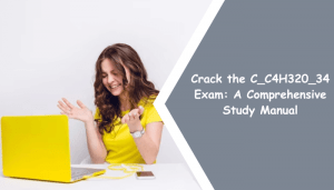 C_C4H320_34 certification study tips.