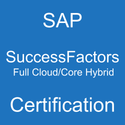 SAP SuccessFactors Full Cloud/Core Hybrid Certification, C_HRHFC_2311