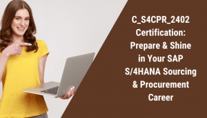 C_S4CPR_2402 certification study tips and career benefits