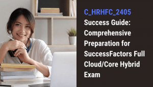 C_HRHFC_2405 certification tips.