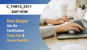C_THR12_2311 certification preparation & benefits.