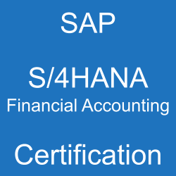 SAP S/4HANA Financial Accounting Certification, C_TS4FI_2021