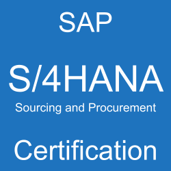 SAP S/4HANA Sourcing and Procurement Certification, C_TS452_2021, C_TS452_2022