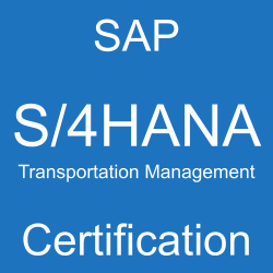 SAP S/4HANA Transportation Management Certification, C_S4TM_2020
