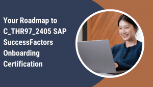 C_THR97_2405 certification study tips.