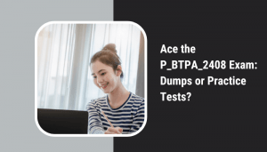 P_BTPA_2408 certification exam preparation.