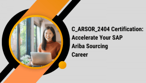 C_ARSOR_2404 certification career benefits