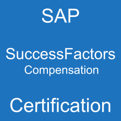 SAP SuccessFactors Compensation Certification, C_THR86_2505