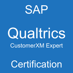 SAP Qualtrics CustomerXM Expert Certification, XM-CX-EXPERT