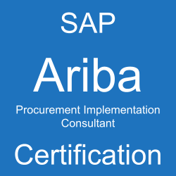 SAP Ariba Procurement Implementation Consultant Certification, C_ARP2P_2508