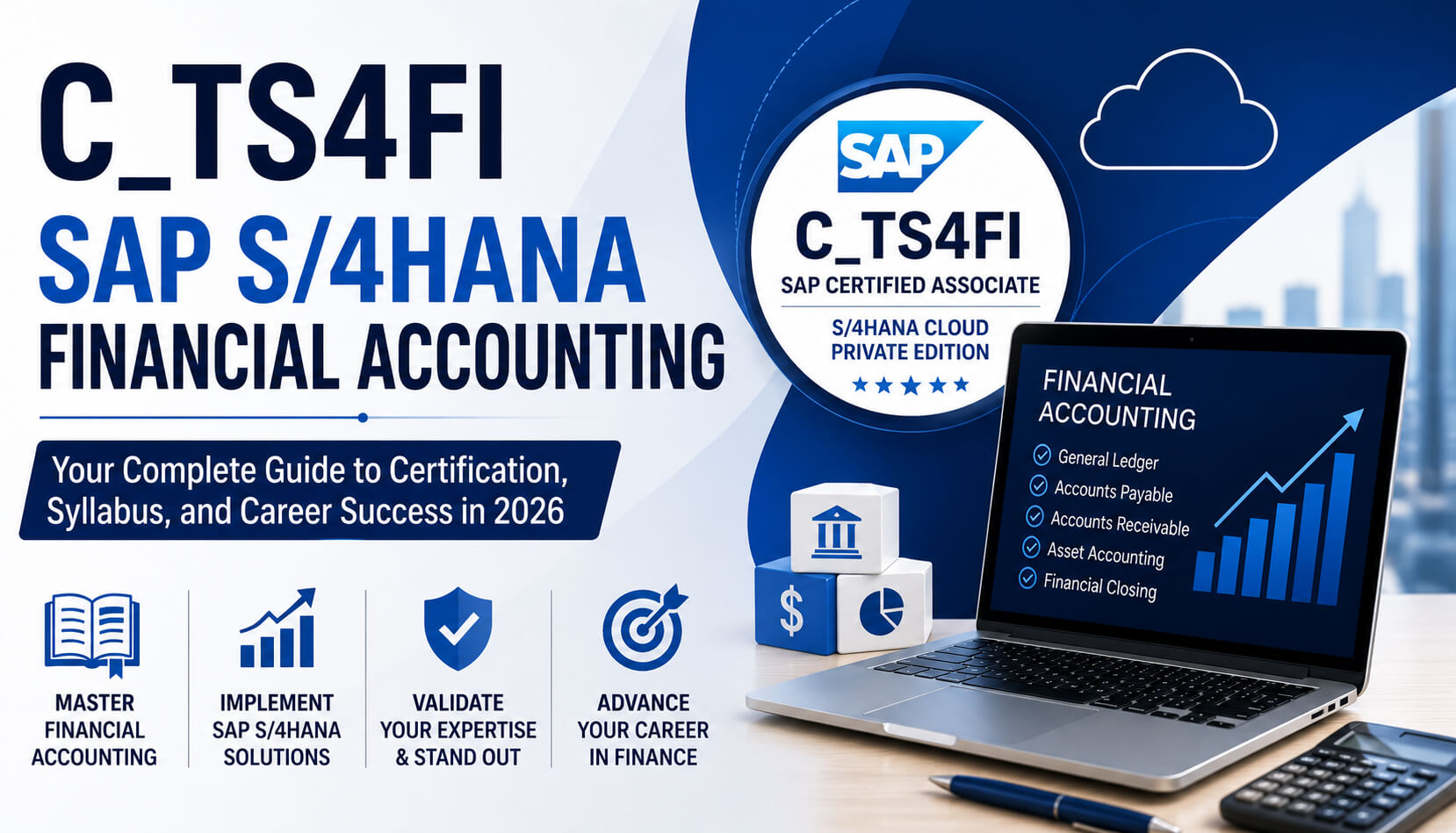 C_TS4FI SAP S/4HANA Financial Accounting Certification Prep Guide 2026